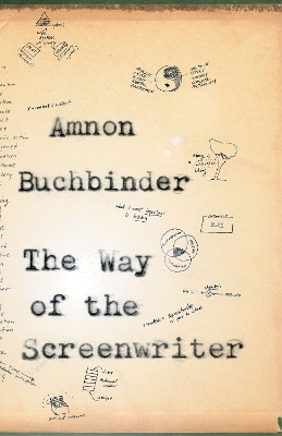 The Way of the Screenwriter book