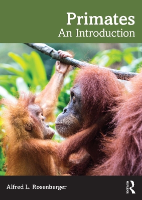 Primates: An Introduction by Alfred L. Rosenberger