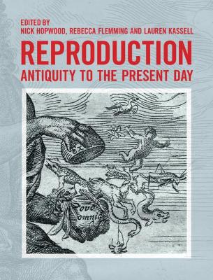 Reproduction: Antiquity to the Present Day book