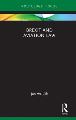 Brexit and Aviation Law book