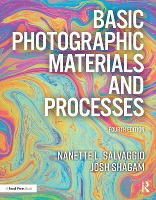 Basic Photographic Materials and Processes book