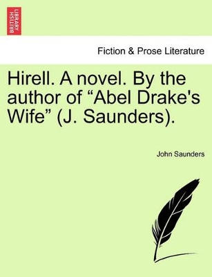 Hirell. a Novel. by the Author of 