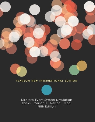 Discrete-Event System Simulation: Pearson New International Edition by Jerry Banks
