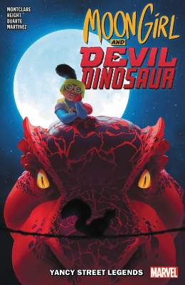 Moon Girl and Devil Dinosaur Vol. 8: Yancy Street Legends book