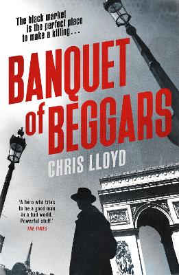 Banquet of Beggars: From the Winner of the HWA Gold Crown for Best Historical Fiction book