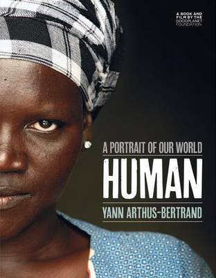 Human: A Portrait of Our World book