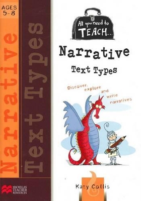 All You Need to Teach Fiction Text Types: Ages 5-8 book