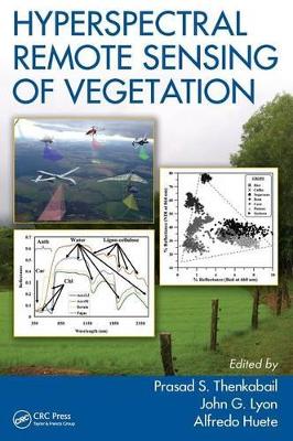 Hyperspectral Remote Sensing of Vegetation book