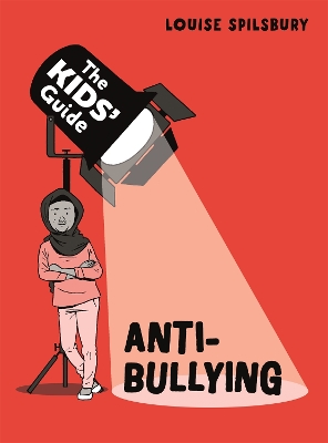 The Kids' Guide: Anti-Bullying book