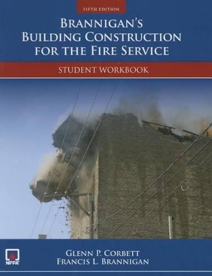 Brannigan's Building Construction For The Fire Service Student Workbook book