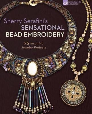 Sherry Serafini's Sensational Bead Embroidery book