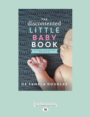 The The Discontented Little Baby Book by Pamela Douglas