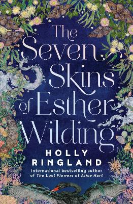 The The Seven Skins of Esther Wilding by Ringland