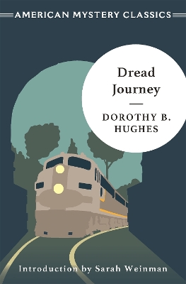 Dread Journey by Dorothy B Hughes