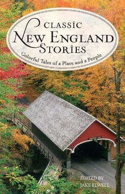 Classic New England Stories book