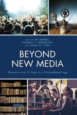 Beyond New Media book