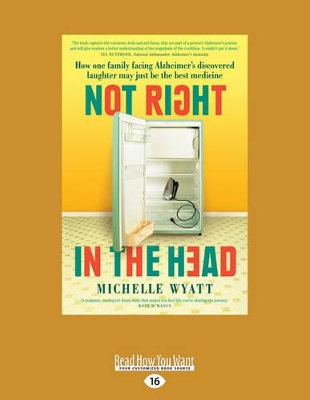 Not Right In The Head by Michelle Wyatt