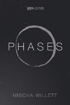 Phases by Mischa Willett