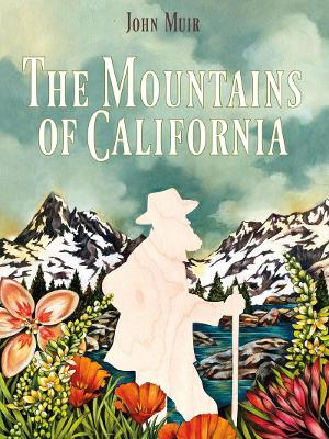 The Mountains of California book