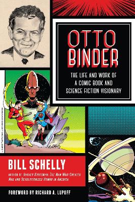 Otto Binder by Bill Schelly