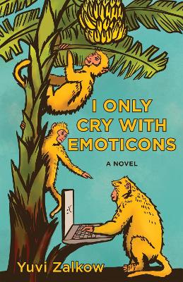 I Only Cry with Emoticons book