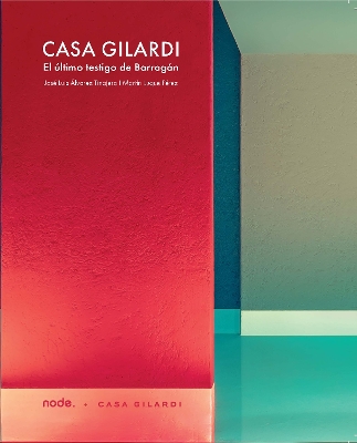 Gilardi House: Barragan's Last Witness book