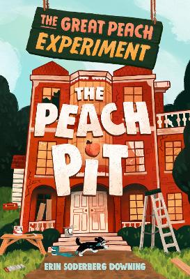The Great Peach Experiment 2: The Peach Pit book