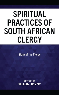 The Spiritual Practices of South African Clergy: State of the Clergy book