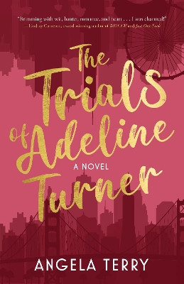 The Trials of Adeline Turner book