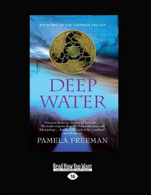 Deep Water (Castings Trilogy Book 2) by Pamela Freeman