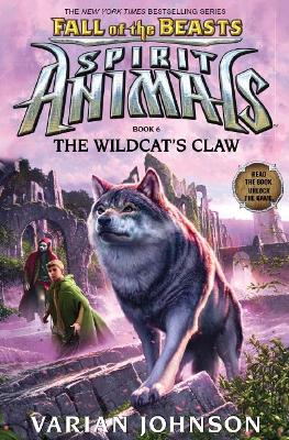 Spirit Animals Fall of the Beasts #6: Wildcat's Claw book