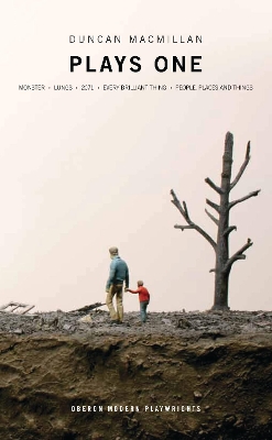 Duncan Macillan: Plays One by Duncan Macmillan