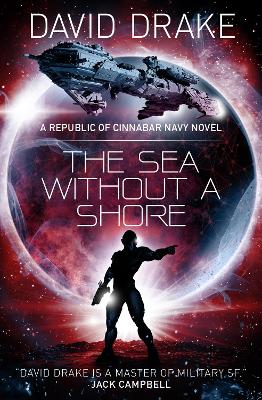 The Sea Without a Shore (The Republic of Cinnabar Navy series #10) book