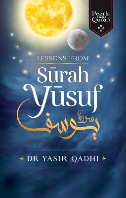 Lessons from Surah Yusuf book