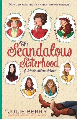 Scandalous Sisterhood of Prickwillow Place book