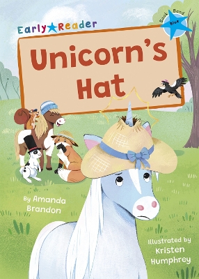 Unicorn's Hat: (Blue Early Reader) book