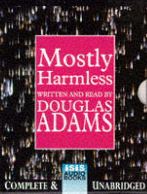 Mostly Harmless: Complete & Unabridged by Douglas Adams