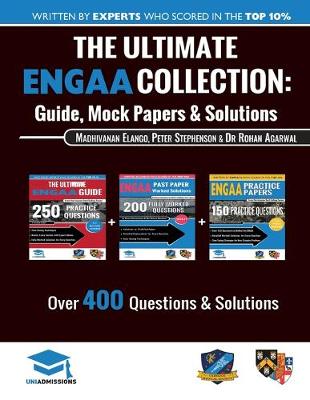 The Ultimate ENGAA Collection: 3 Books In One, Over 500 Practice Questions & Solutions, Includes 2 Mock Papers, 2019 Edition, Engineering Admissions Assessment, UniAdmissions book