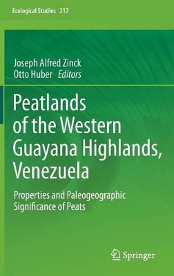 Peatlands of the Western Guayana Highlands, Venezuela book