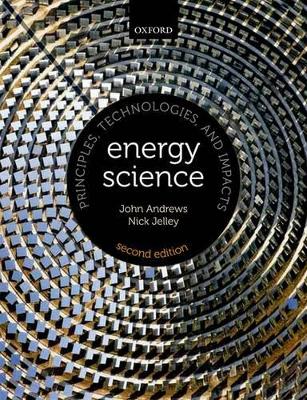 Energy Science by John Andrews