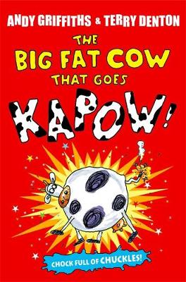 The Big Fat Cow That Goes Kapow book