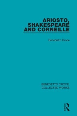 Ariosto, Shakespeare and Corneille book