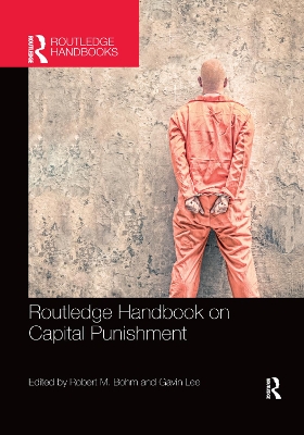 Routledge Handbook on Capital Punishment book