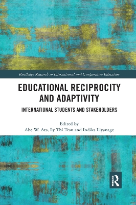 Educational Reciprocity and Adaptivity: International Students and Stakeholders by Abe Ata