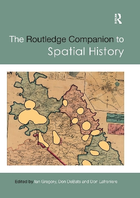 The Routledge Companion to Spatial History book