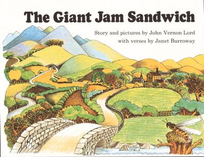 The Giant Jam Sandwich by Janet Burroway