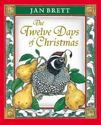 Twelve Days of Christmas by Jan Brett