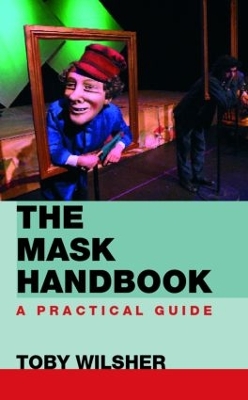 The Mask Handbook by Toby Wilsher