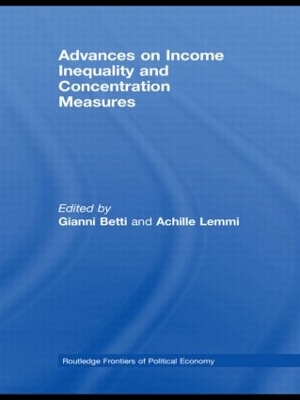 Advances on Income Inequality and Concentration Measures by Gianni Betti