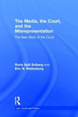 Media, the Court, and the Misrepresentation book